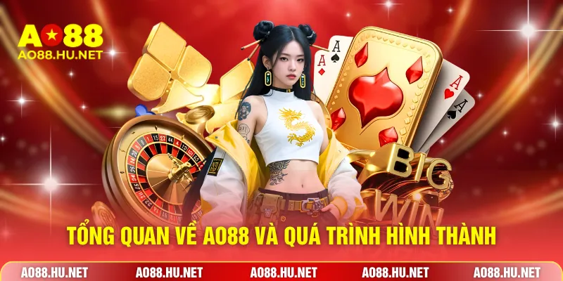 Tổng quan về AO88 và quá trình hình thành